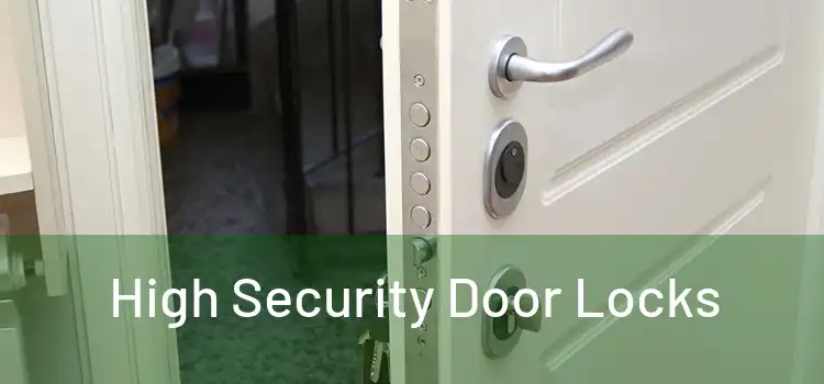  High Security Door Locks 